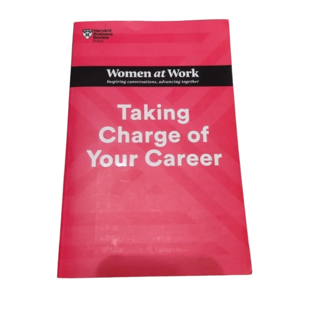 Taking Charge of your Career by: Harvard Business
